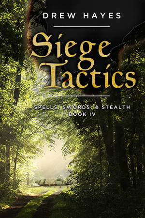Siege Tactics by Drew Hayes
