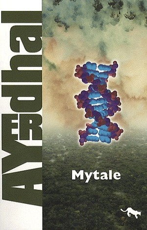 Mytale by Ayerdhal