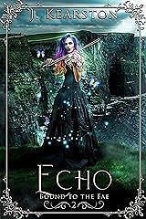 Echo by J. Kearston