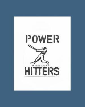 Power Hitters by Michael Brennan