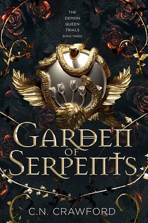 Garden of Serpents by C.N. Crawford