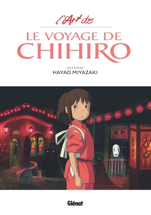 L'art de Le voyage de Chihiro by Hayao Miyazaki