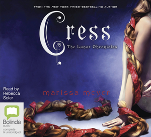 Cress by Marissa Meyer