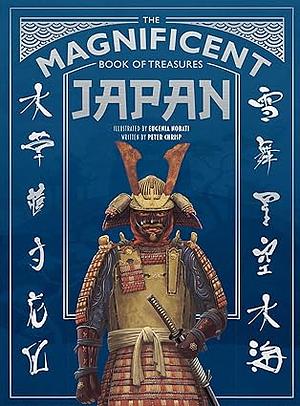 The Magnificent Book of Treasures: Japan by Peter Chrisp, Eugenia Nobati