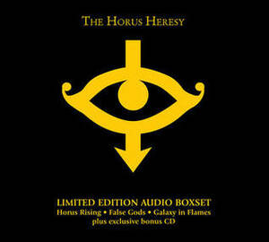 The Horus Heresy: Horus Rising, False Gods, Galaxy in Flames by Dan Abnett, Ben Counter, Graham McNeill