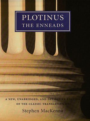 The Enneads by Plotinus