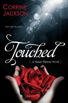 Touched by Corrine Jackson