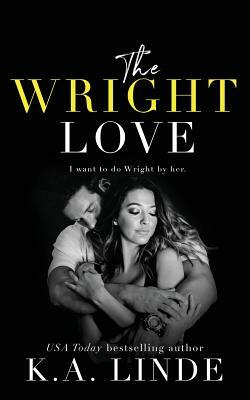 The Wright Love by K.A. Linde