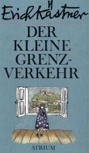 Der kleine Grenzverkehr oder Georg und die Zwischenfälle by Gerd Wameling, Erich Kästner