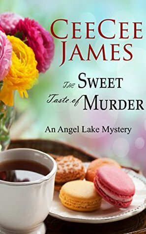 The Sweet Taste of Murder by CeeCee James