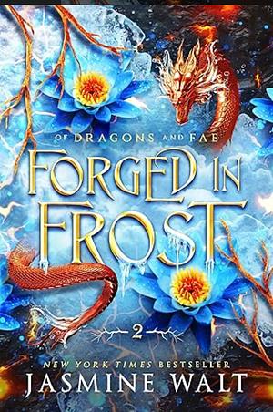 Forged in Frost by Jasmine Walt