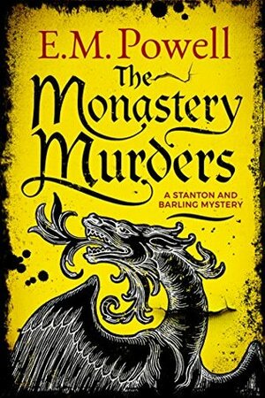 The Monastery Murders by E.M. Powell
