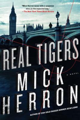 Real Tigers by Mick Herron