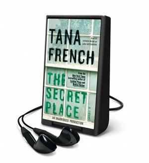 The Secret Place by Tana French