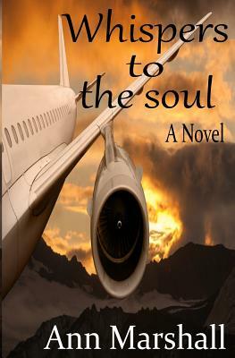 Whispers to the soul by Ann Marshall