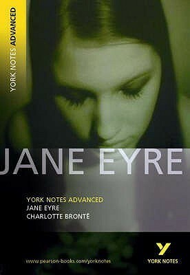 Jane Eyre (York Notes Advanced), NOT the novel by Charlotte Brontë, York Notes, Karen Sayer