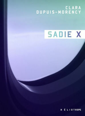 Sadie X by Clara Dupuis-Morency