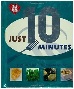 Just 10 Minutes by Carol Wilson