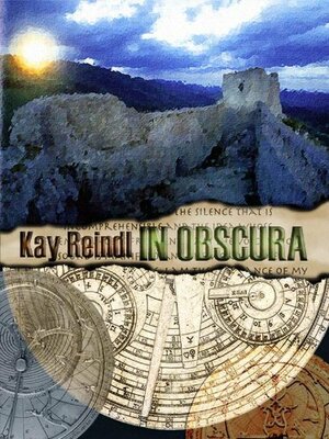 In Obscura by Kay Reindl