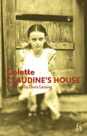 Claudine's House by Colette