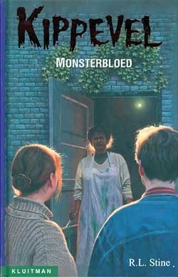 Monsterbloed (Kippenvel, #1) by R.L. Stine, Annemarie Koster
