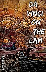 Da Vinci on the Lam by B.D. Booker, B.D. Booker