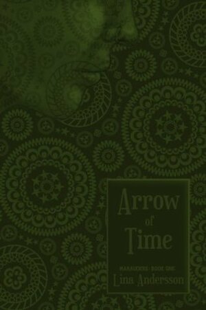 Arrow of Time by Lina Andersson