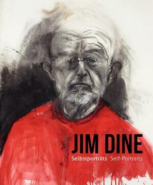 Jim Dine - I Never Look Away: Self-Portraits by Jim Dine