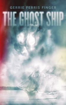 The Ghost Ship by Gerrie Ferris Finger