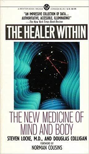 The Healer Within: The New Medicine of Mind and Body by Norman Cousins, Steven Locke, Douglas Colligan