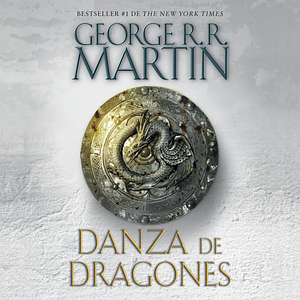 Danza de Dragones by George R.R. Martin