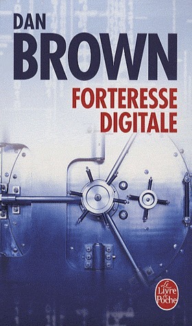 Forteresse digitale by Dan Brown