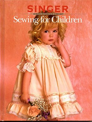 Sewing For Children Volume 10 by Cy Decosse Inc., Singer Sewing Company