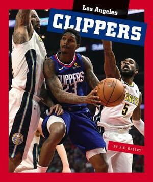 Los Angeles Clippers by K. C. Kelley