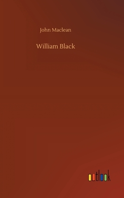 William Black by John MacLean