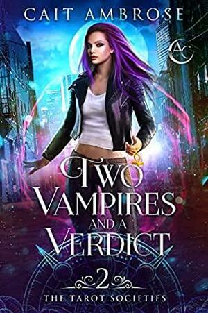 Two Vampires and a Verdict by Cait Ambrose