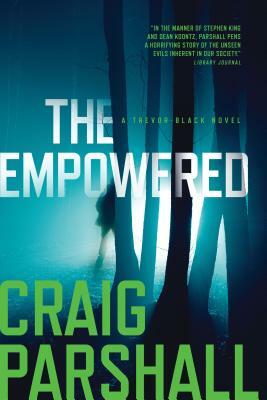 The Empowered by Craig Parshall