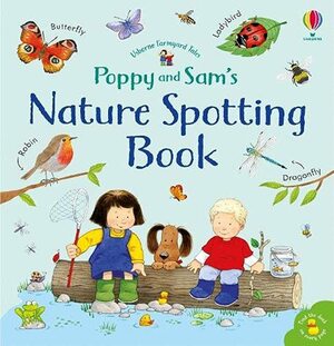 Farmyard Tales: Poppy and Sam's Nature Spotting Book by Sam Taplin