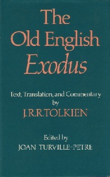 The Old English Exodus by J.R.R. Tolkien, Joan Turville-Petre