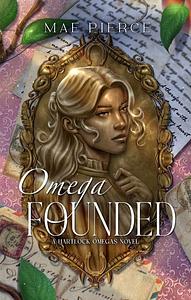 Omega Founded by Mae Pierce