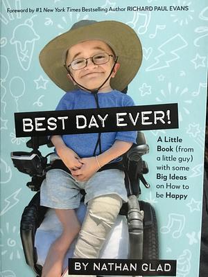 Best Day Ever by Nathan Glad