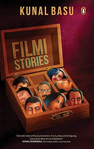 Filmi Stories by Kunal Basu