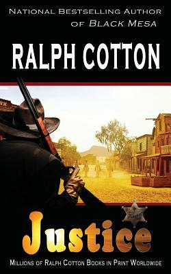 Justice by Ralph Cotton