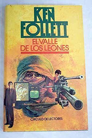 El valle de los leones by Ken Follett