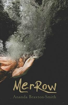 Merrow by Ananda Braxton-Smith