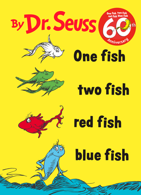 One Fish Two Fish Red Fish Blue Fish by Dr. Seuss