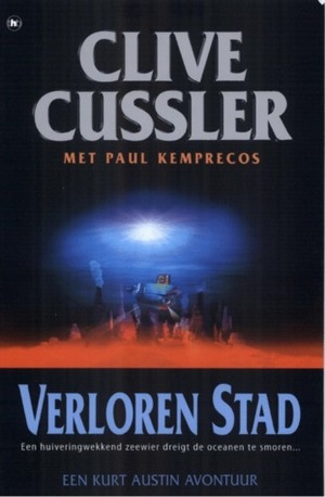 Verloren stad by Clive Cussler, Paul Kemprecos