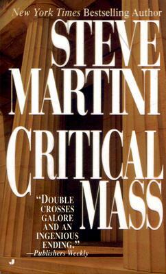 Critical Mass by Steve Martini