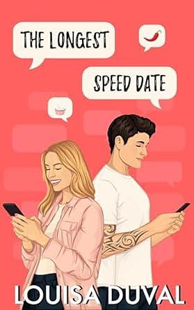 The Longest Speed Date by Louisa Duval