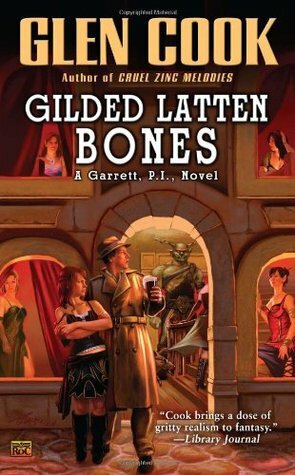 Gilded Latten Bones by Glen Cook